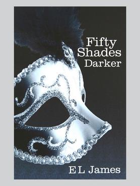 Fifty Shades Darker by E L James