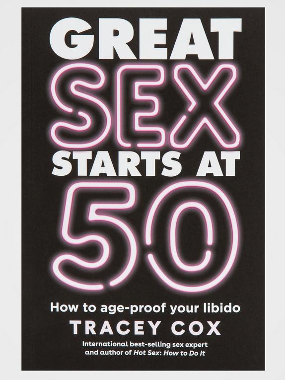 Great Sex Starts at 50 by Tracey Cox , , hi-res