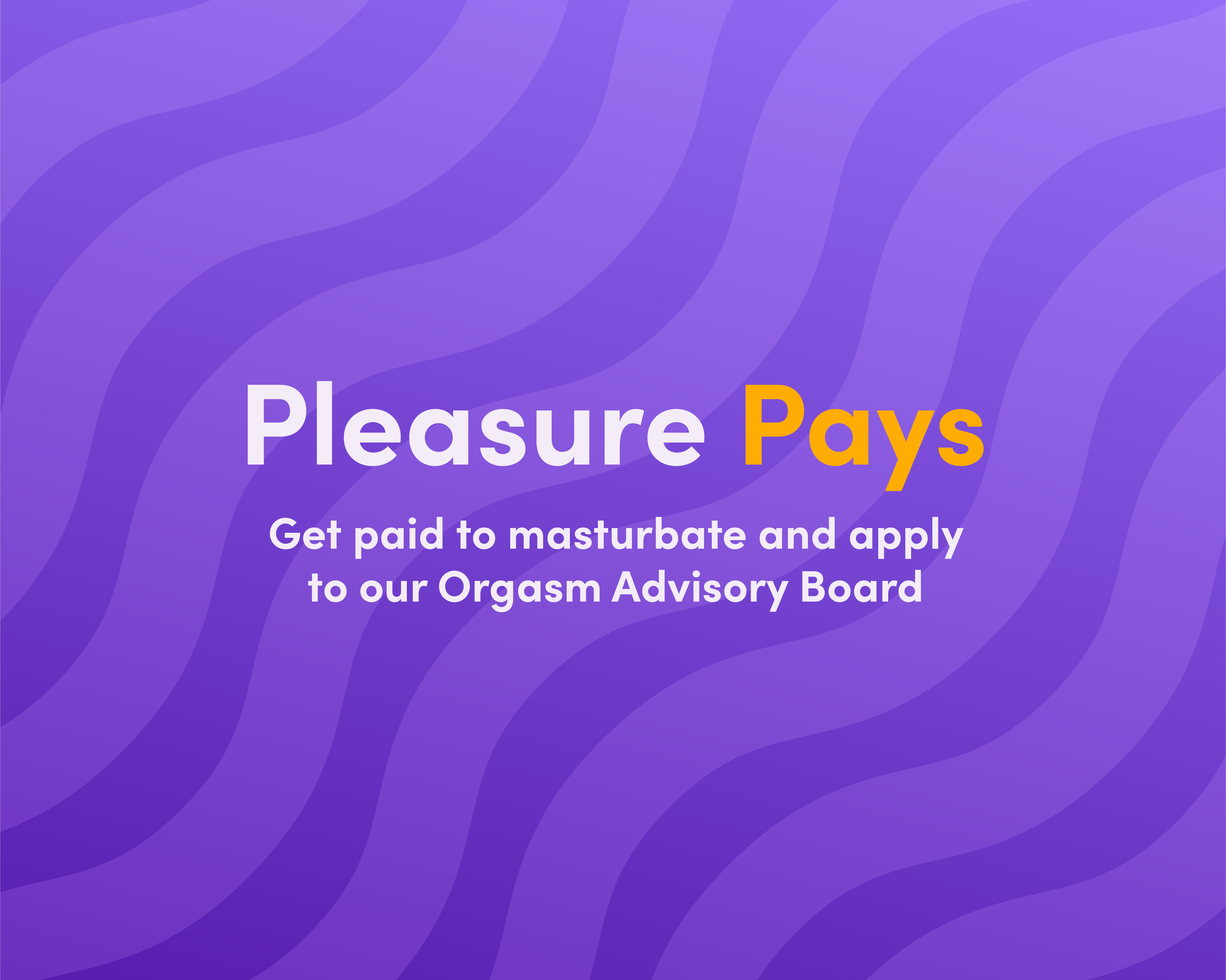 Come Party with Lovehoney Join Our Orgasm Advisory Board