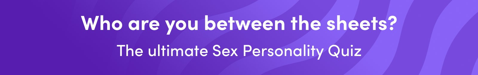 The Ultimate Sex Personality Quiz